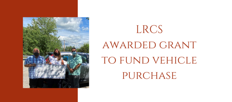 LRCS awarded grant to purchase vehicle