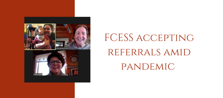 FCESS Accepsting Referrals Amid Pandemic