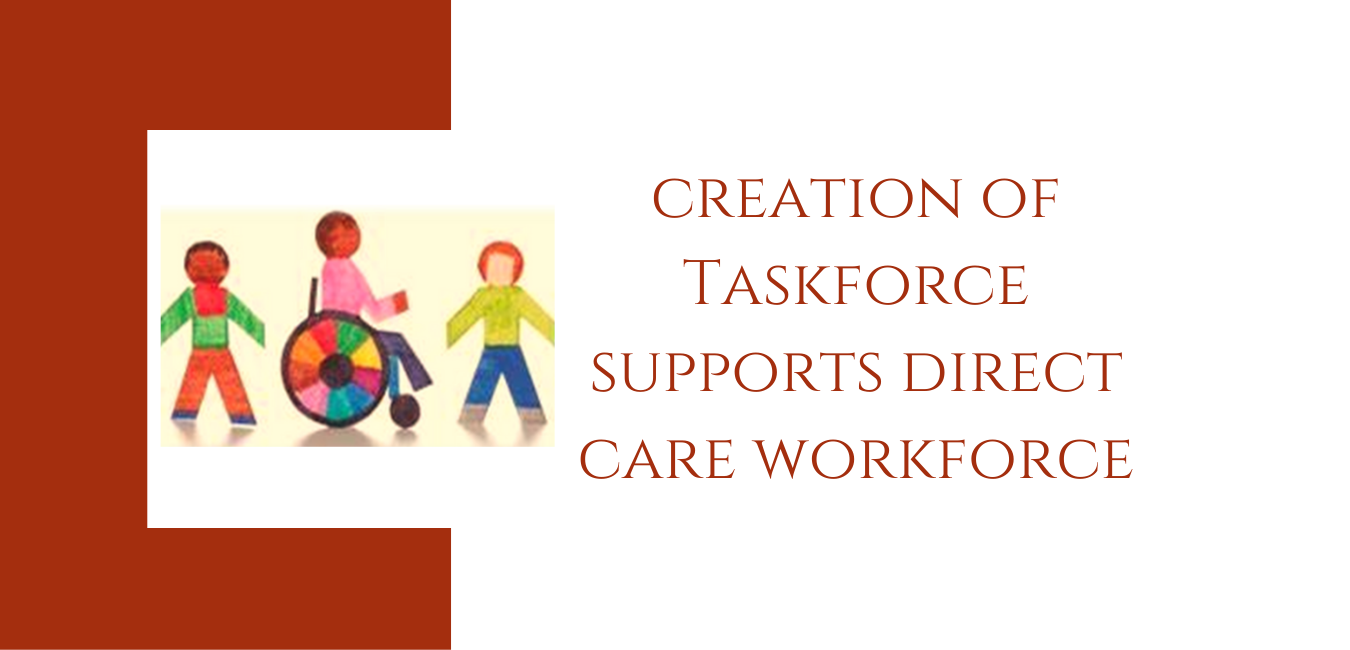 Taskforce created to support direct care workforce